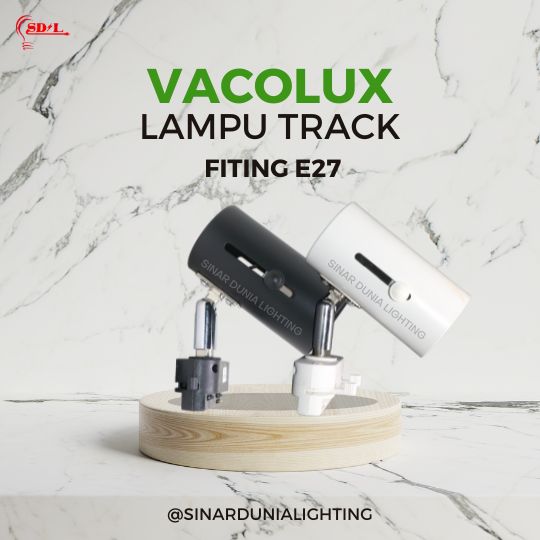 LAMPU TRACK FITTING E27 VACOLUX